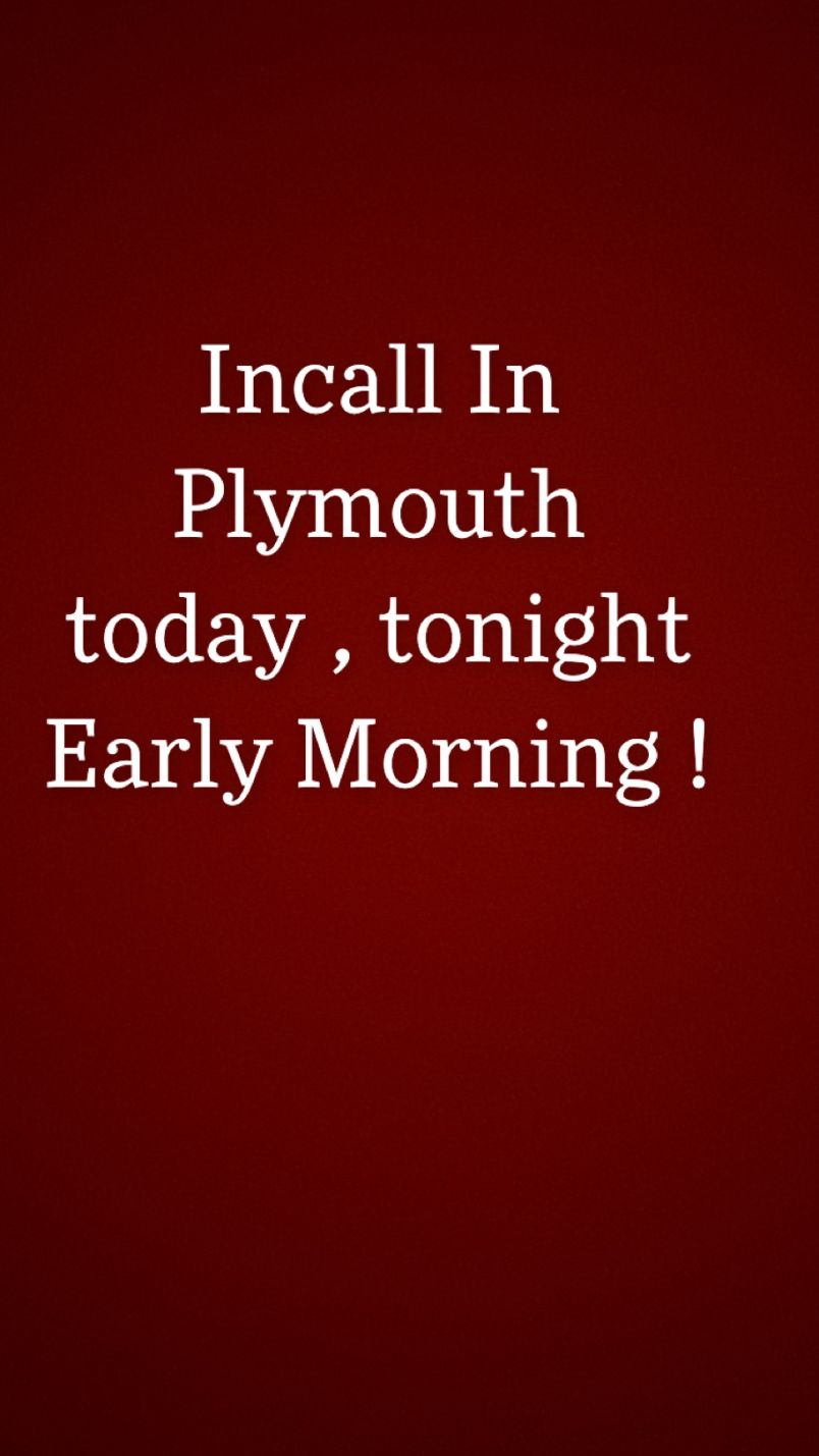 Incalls In Plymouth 12